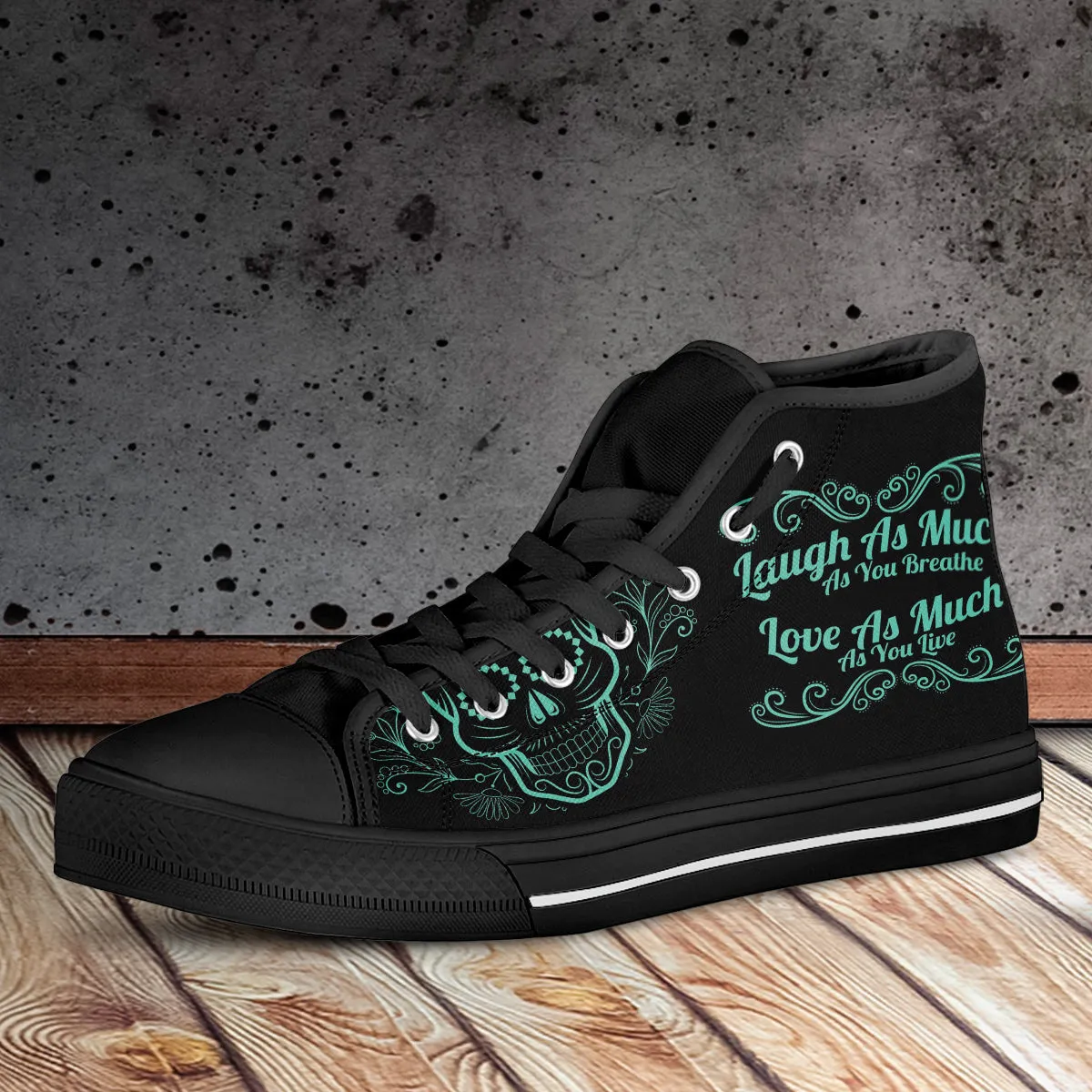 Laugh Love Live Sugar Skull High Top Shoes