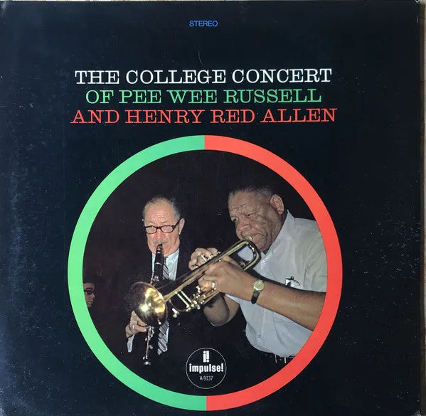 Pee Wee Russell And Henry Red Allen ~ The College Concert Of Pee Wee Russell And Henry Red Allen