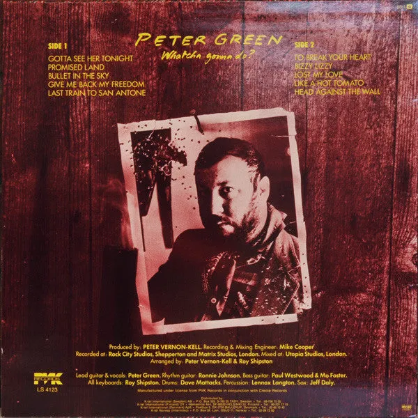 Peter Green  ~ Whatcha Gonna Do?