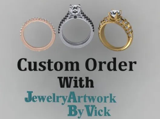 Start Your Custom Order With JewelryArtWorkByVick Custom Order Engagement Rings