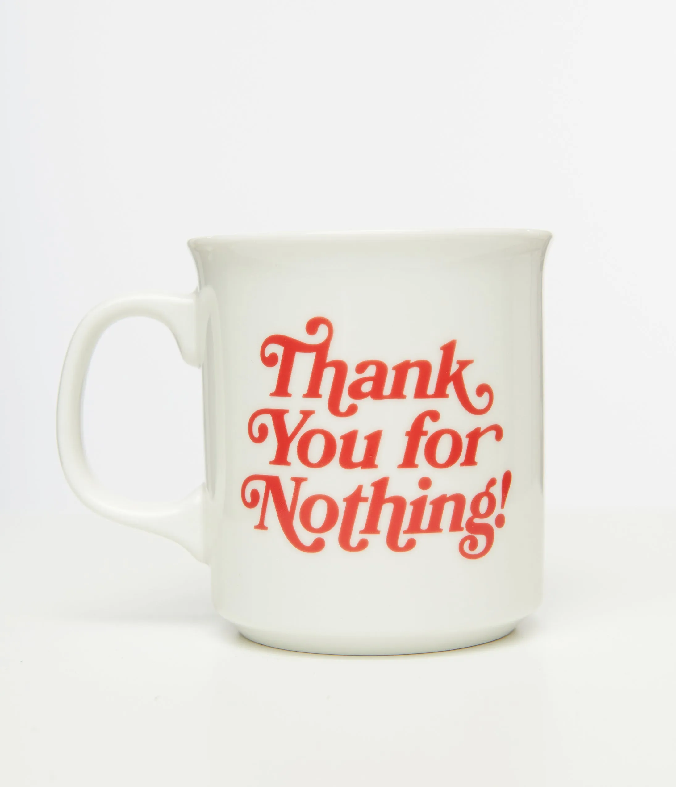 White Thank You For Nothing Mug