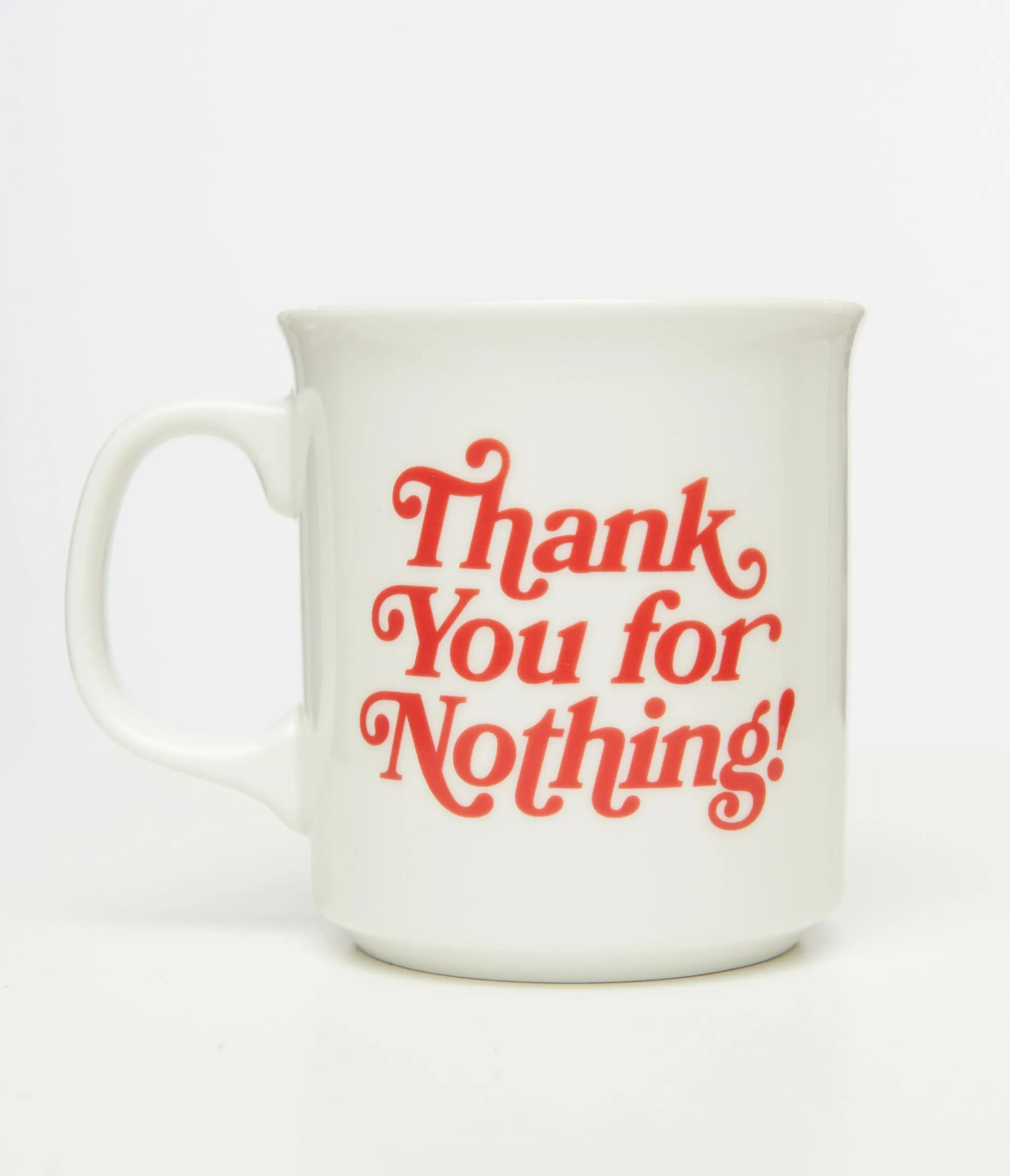 White Thank You For Nothing Mug